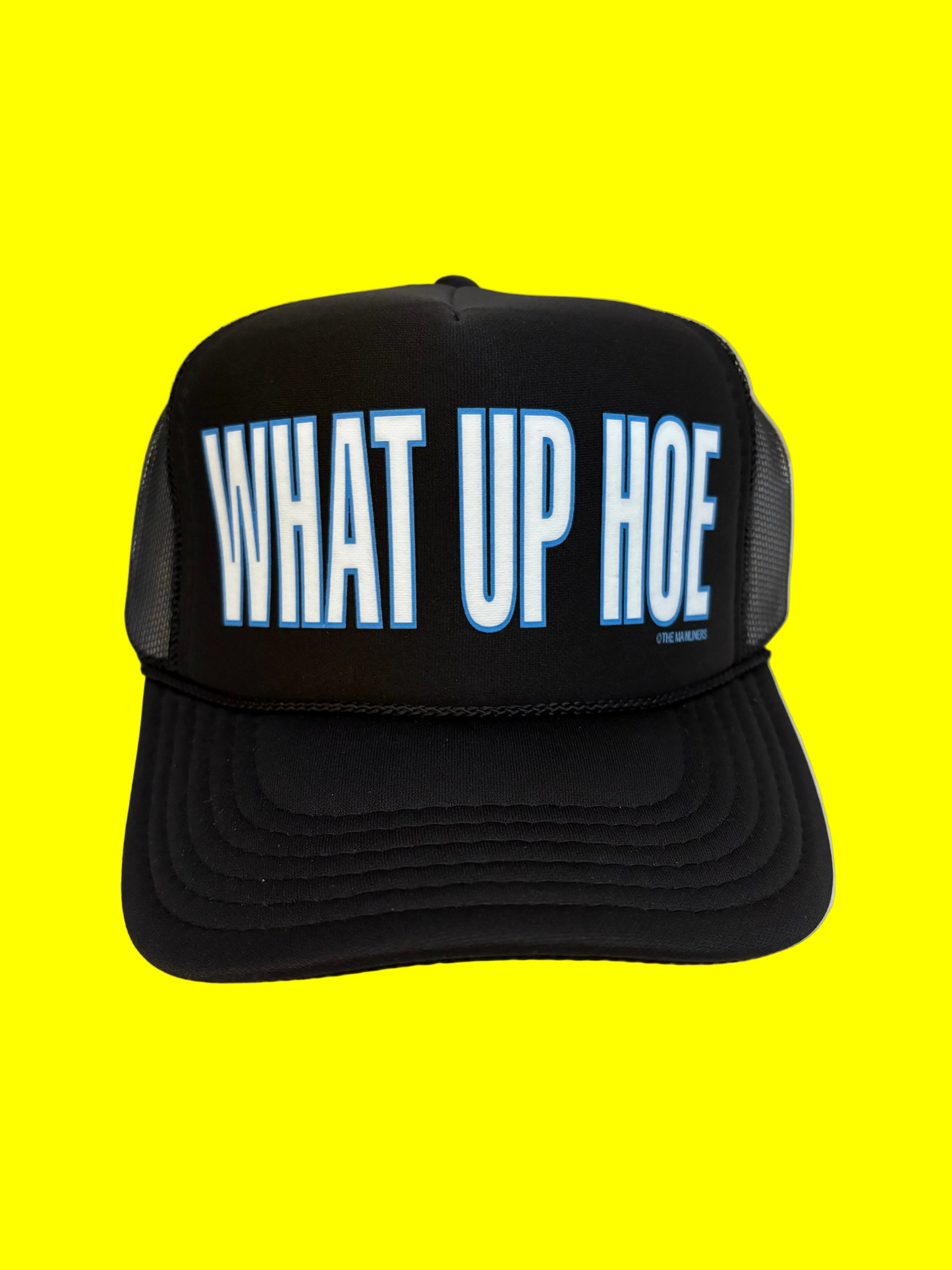 WHAT UP HOE! Trucker Hat